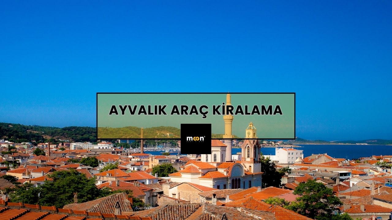 Ayvalık Araç Kiralama
