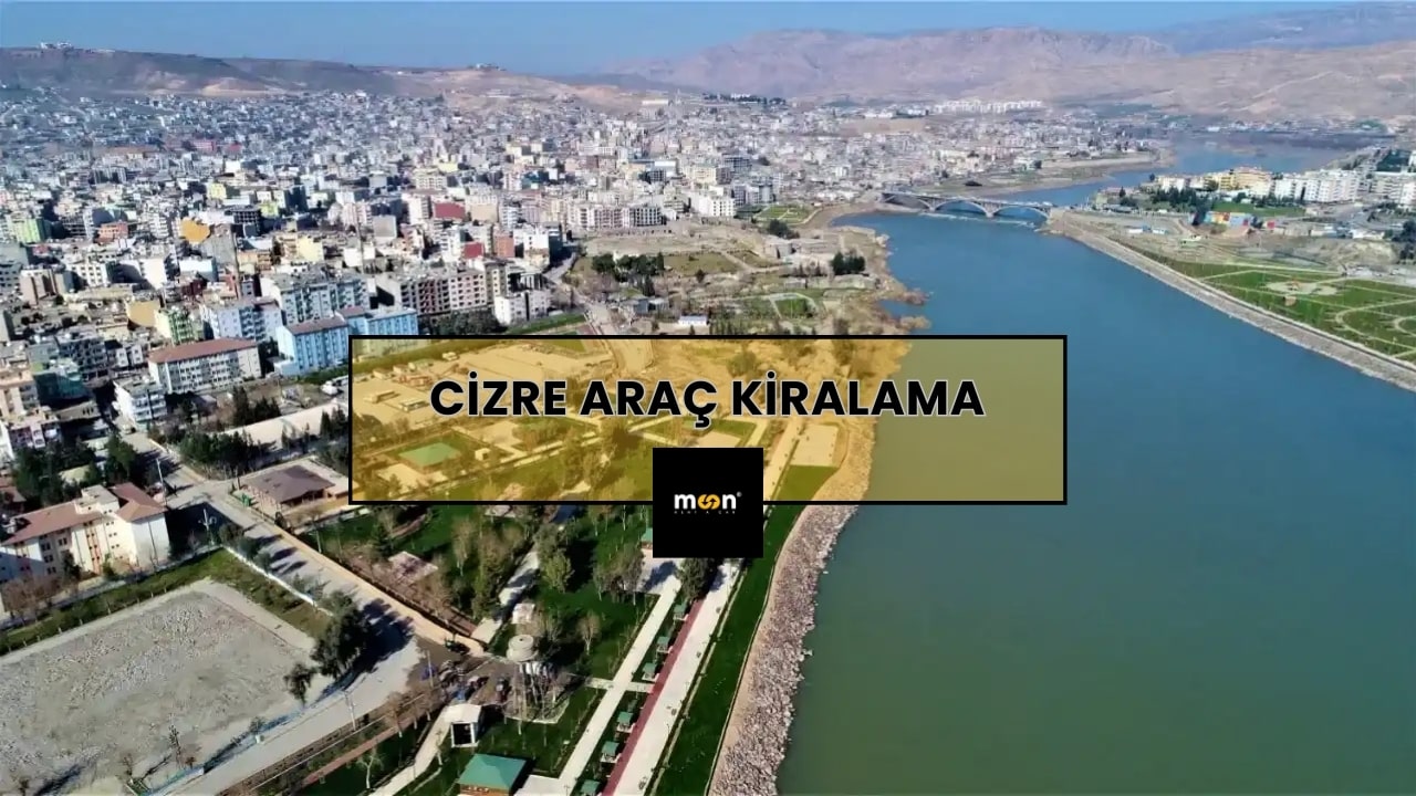Cizre Araç Kiralama