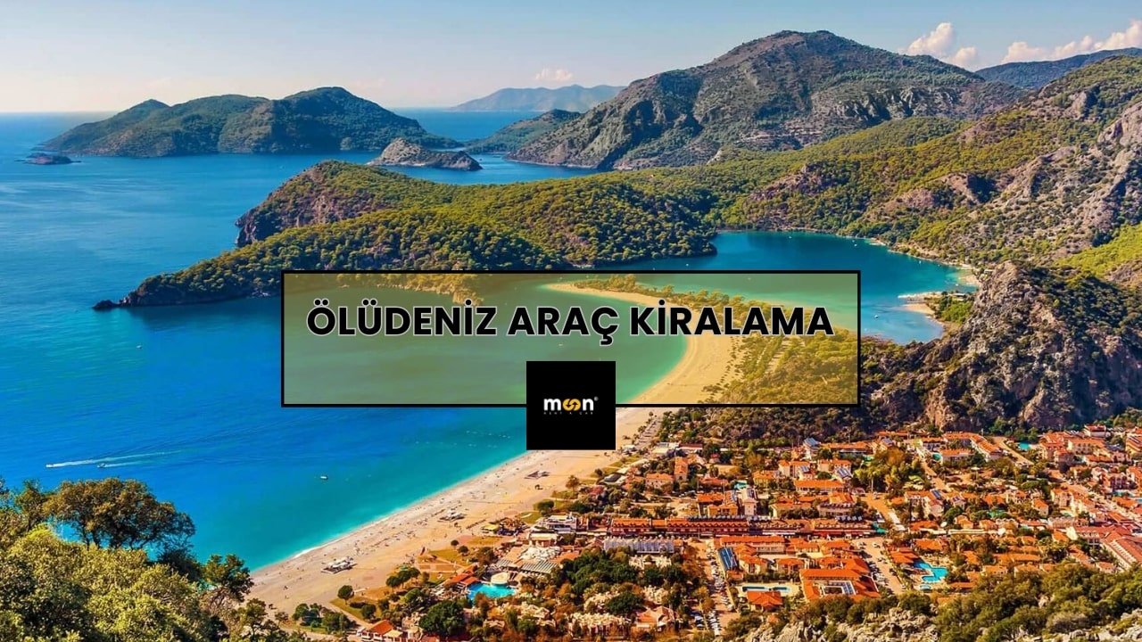 Ölüdeniz Araç Kiralama