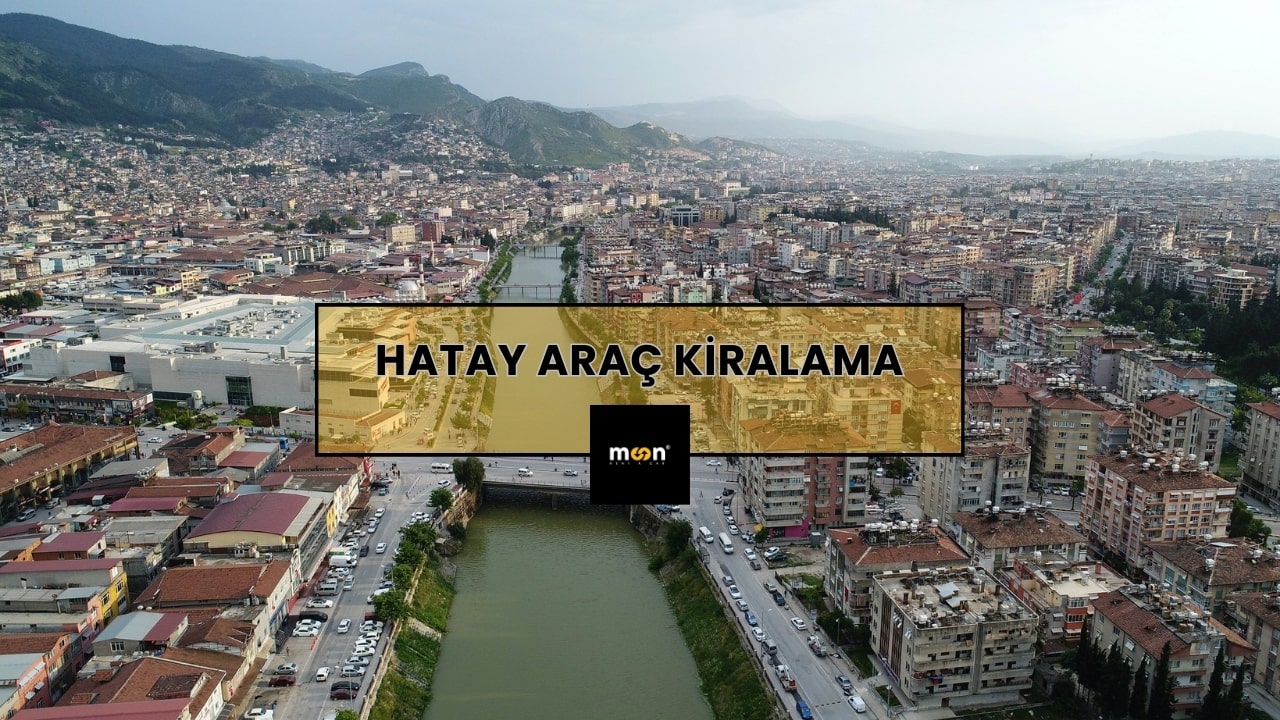 Hatay Araç Kiralama