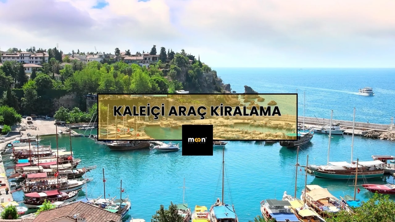 Kaleiçi Araç Kiralama