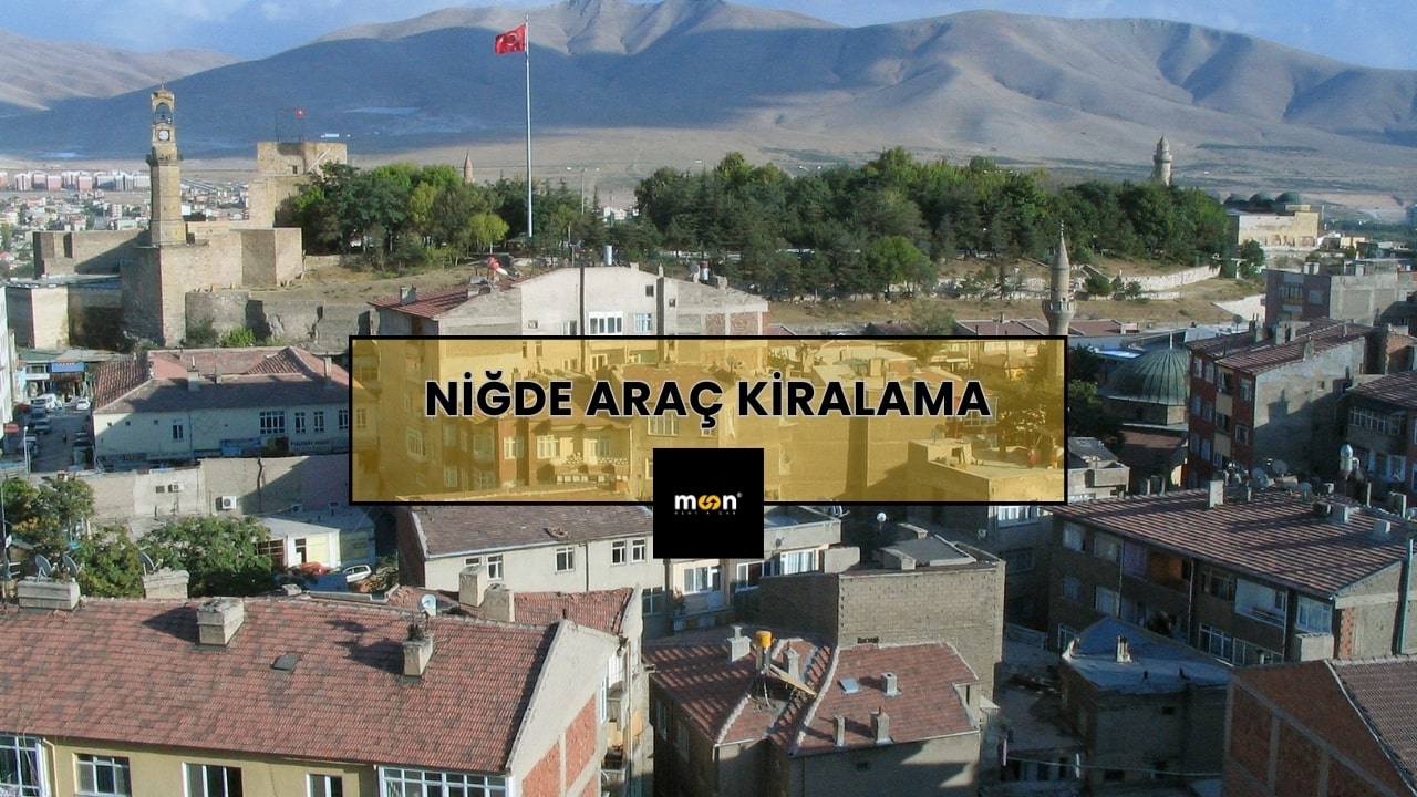 Niğde Araç Kiralama