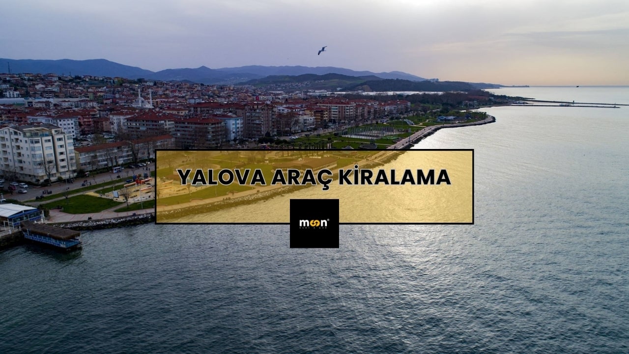 Yalova Araç Kiralama
