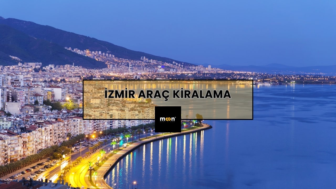 İzmir Araç Kiralama
