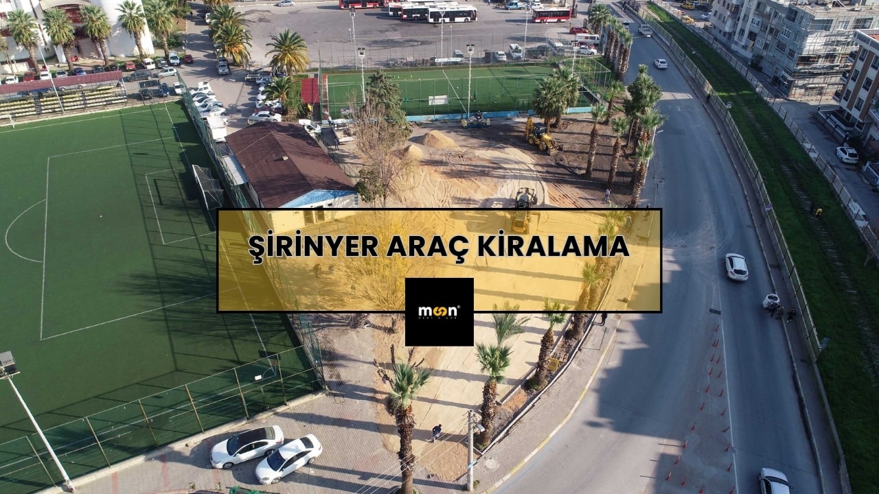 Şirinyer Araç Kiralama