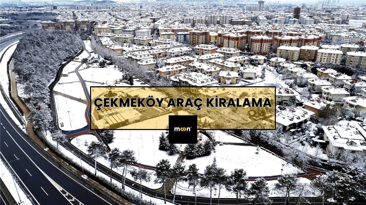 Çekmeköy Araç Kiralama