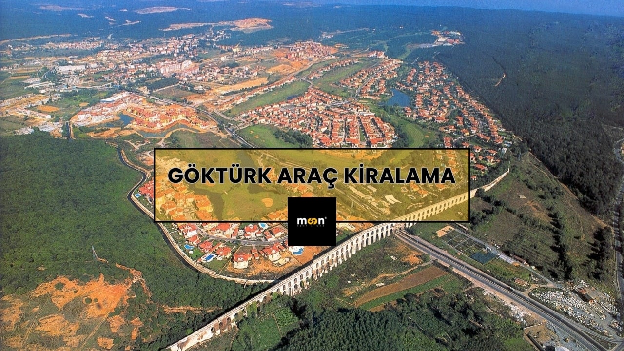 Göktürk Araç Kiralama