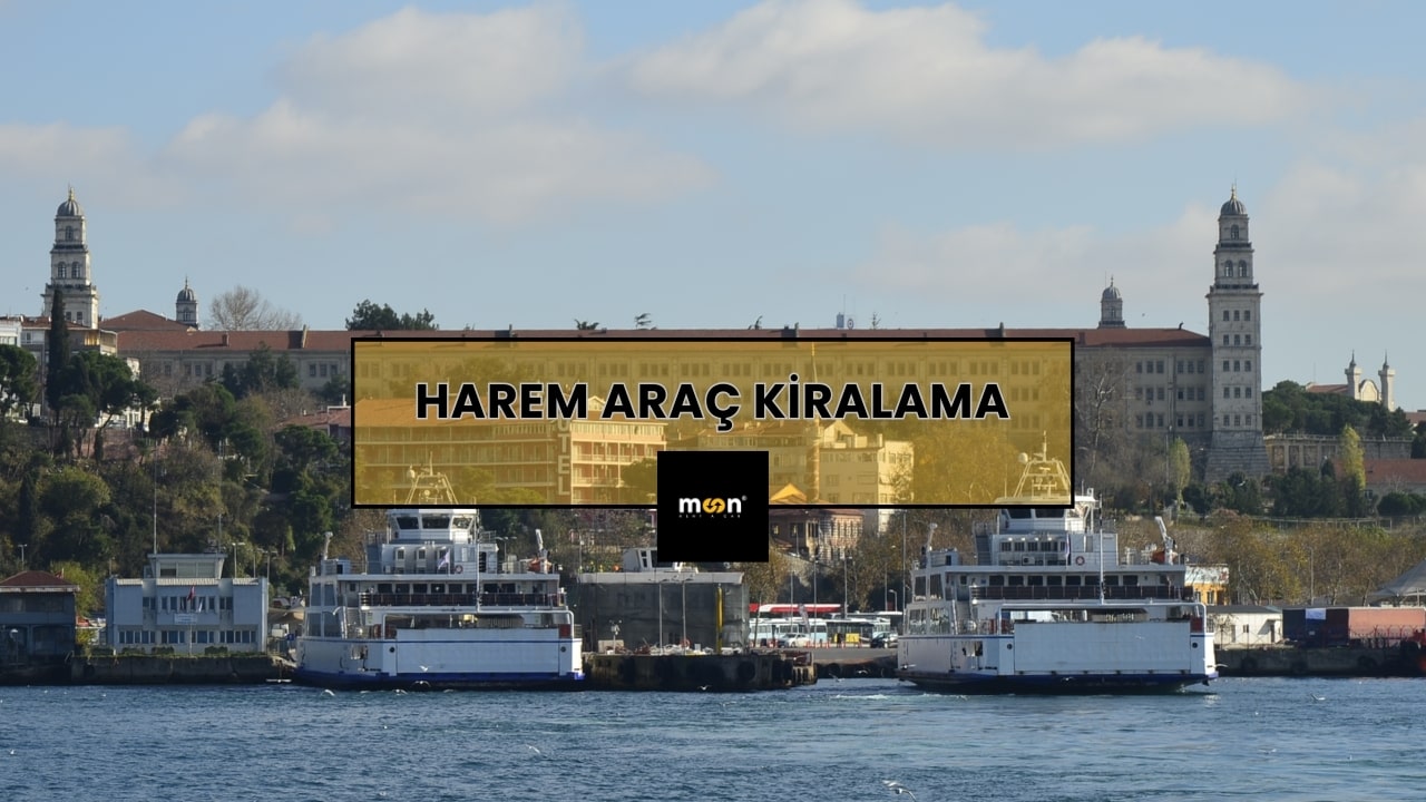 Harem Araç Kiralama