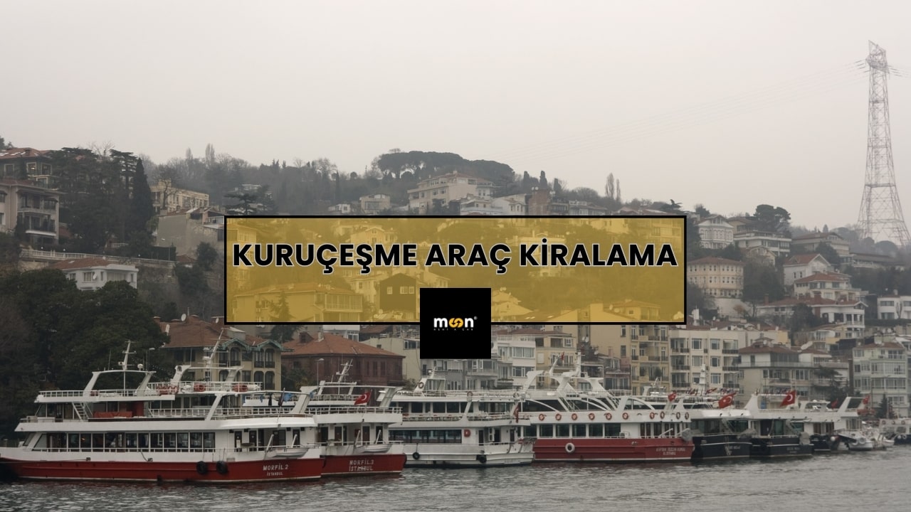 Kuruçeşme Araç Kiralama