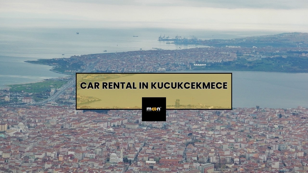 Car Rental in Kucukcekmece