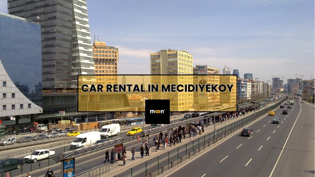 Car Rental in Mecidiyekoy