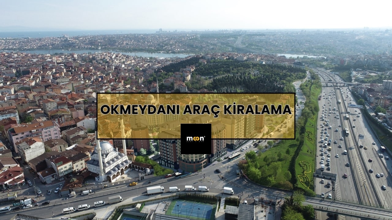 Okmeydanı Araç Kiralama