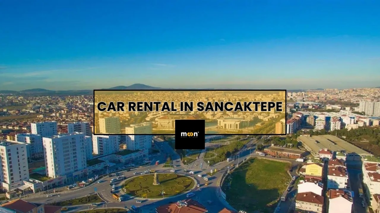Car Rental in Sancaktepe