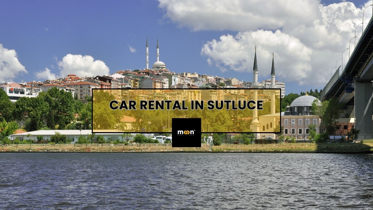 Car Rental in Sutluce
