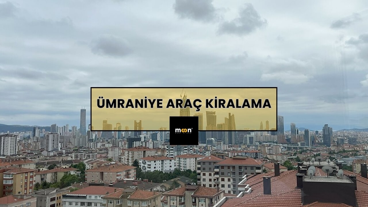Ümraniye Araç Kiralama