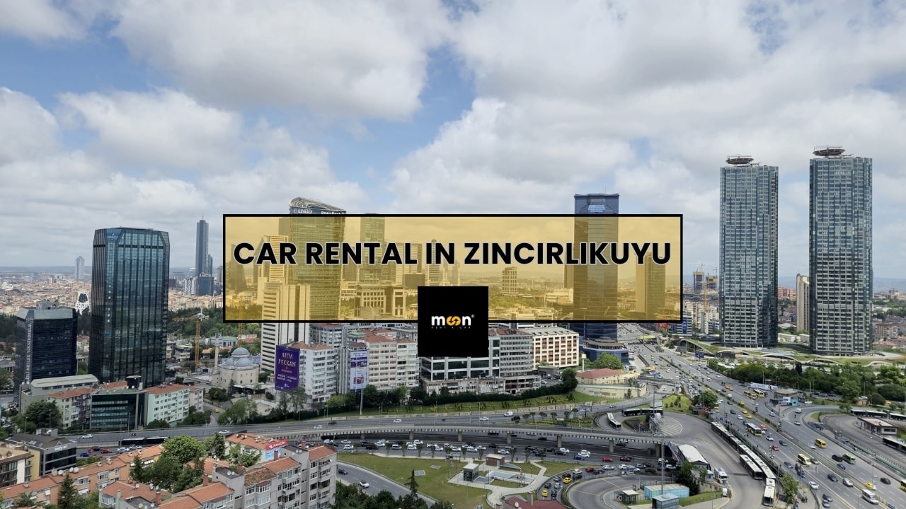 Car Rental in Zincirlikuyu