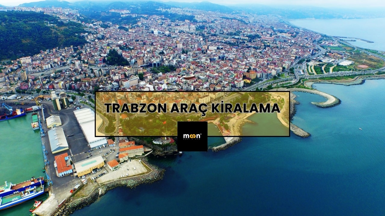 Trabzon Araç Kiralama
