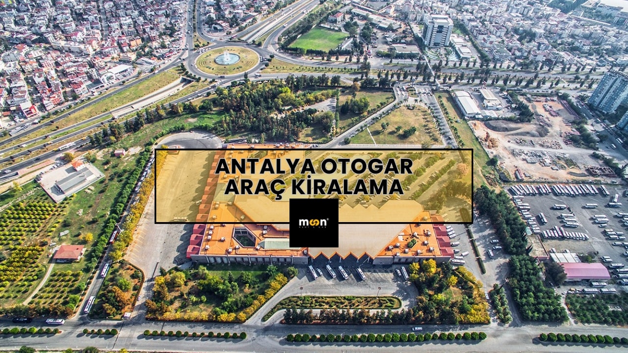 Antalya Otogar Araç Kiralama