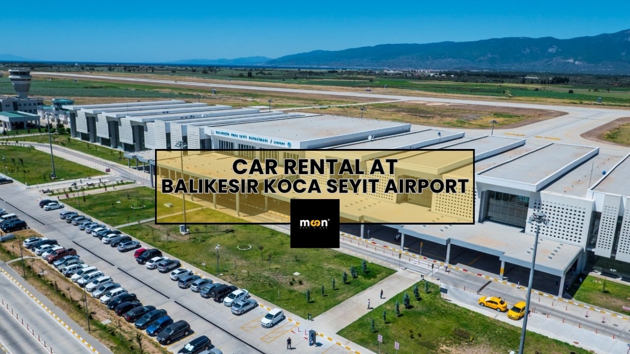 Car Rental at Balikesir Kocaseyit Airport