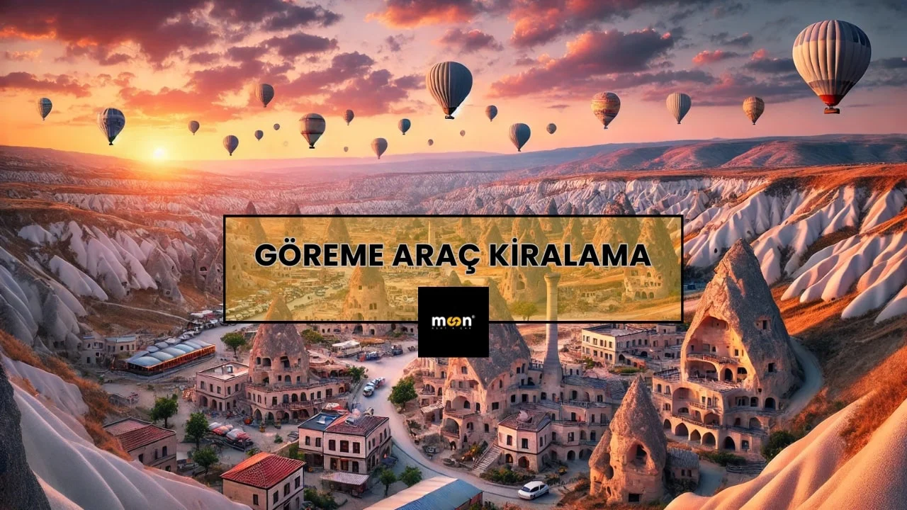 Göreme Araç Kiralama