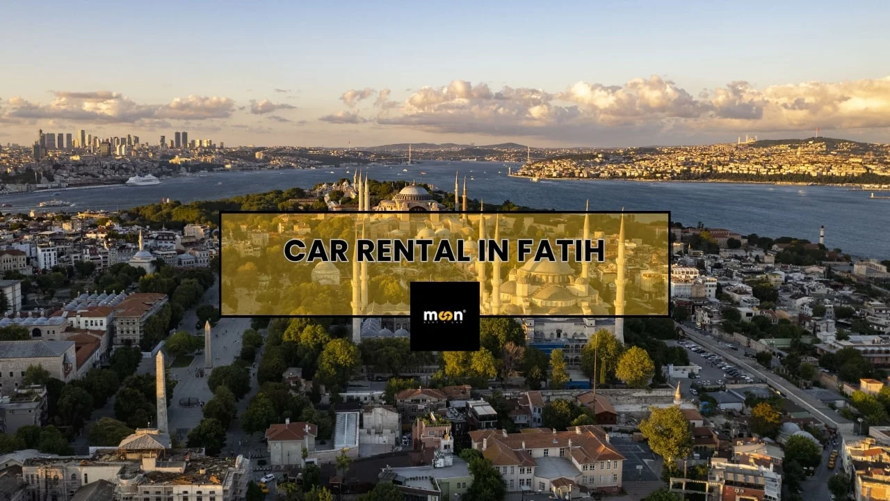 Car Rental in Fatih