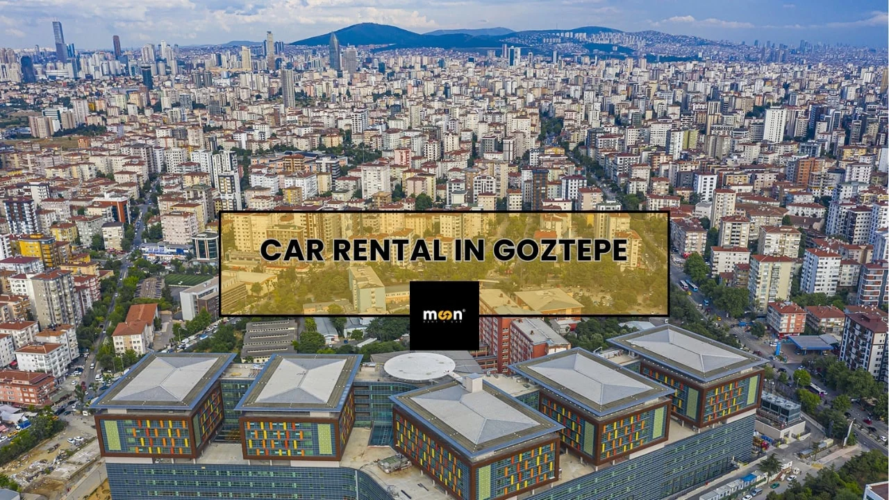 Car Rental in Goztepe