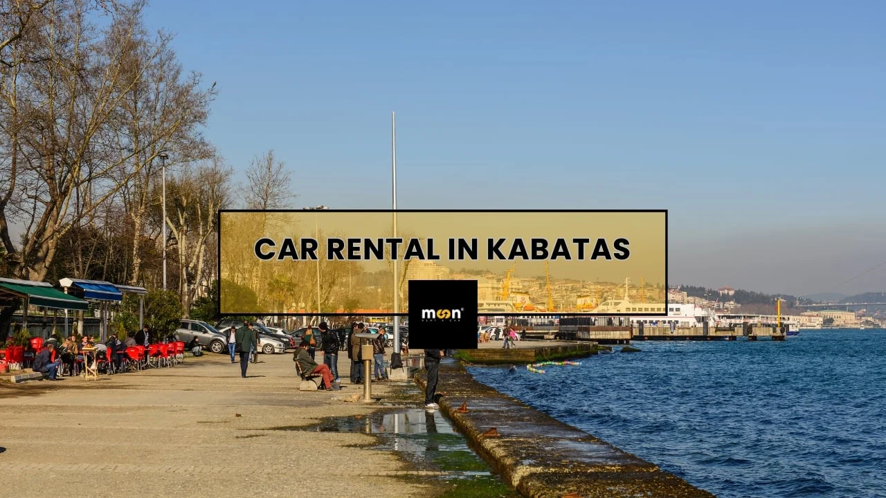 Car Rental in Kabatas