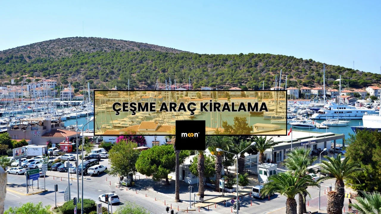 Çeşme Araç Kiralama