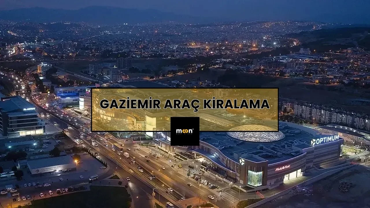 Gaziemir Araç Kiralama