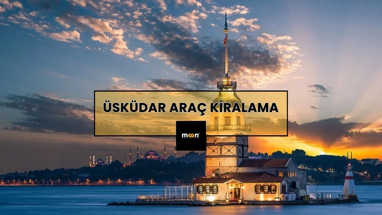 Üsküdar Araç Kiralama